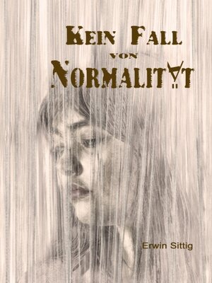 cover image of Kein Fall von Normalität